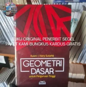Buku Original Geometri Dasar untuk Perguruan Tinggi - Kusni PAKET KAMI BUNGKUS KARDUS GRATIS