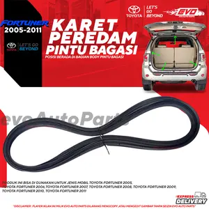 KARET PEREDAM PINTU BAGASI TOYOTA FORTUNER 2005-2011/2012-2015/2016-2019/2020-2024