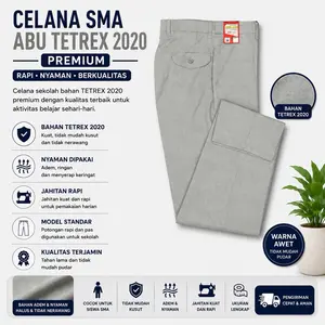 Celana SMA abu Tetrex 2020 panjang APRILMOP Premium