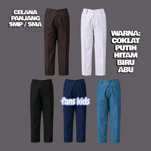 Celana Panjang Seragam Sekolah SMP SMA SMK Pria | Bahan Optima & Elemen | Warna Coklat Putih Hitam Biru Abu | fashion celana anak sekolah. fans kids Baggy