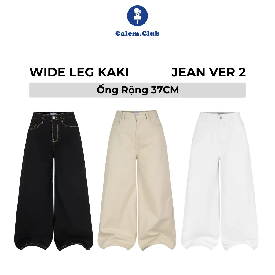Calem Club - Quần Kaki Jeans Ver 2 Ống Rộng WIDE LEG tôn dáng cạp cao form unisex nam nữ quần jean nữ
