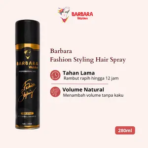 Barbara Fashion Styling Hair Spray 280ml - Tahan Lama 12 Jam untuk Gaya Rambut Messy Curl & Sleek Straight