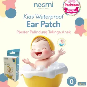 NOOMI Earpatch Waterproof/ Stiker penutup telinga bayi dan anak 10 PCS