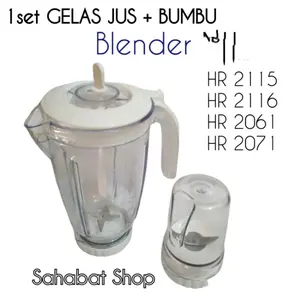 GELAS JUS + GELAS BUMBU 1SET BLENDER PHILIP HR 2115 2116 2061 2071