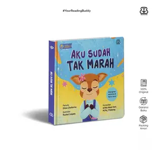Buku Boardbook Anak - Seri Kecerdasan Emosi: Aku Sudah Tak Marah - untuk anak 0-7 Tahun - Bentang Pustaka