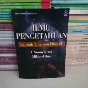 ILMU PENGETAHUAN SEBUAH TINJAUAN FILOSOFIS